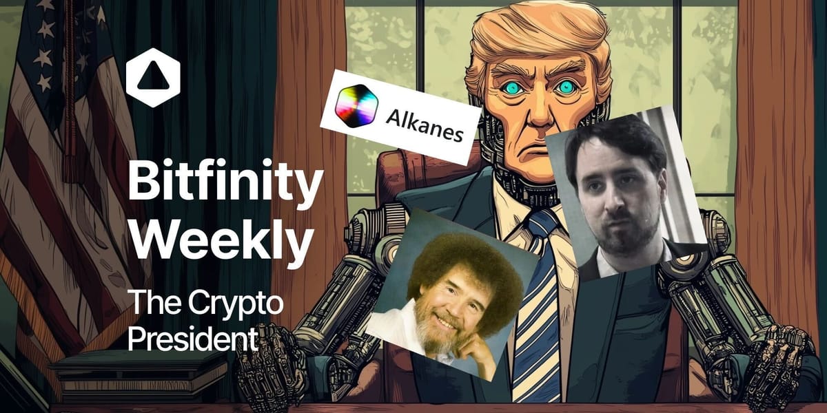 Bitfinity Weekly: The Crypto President