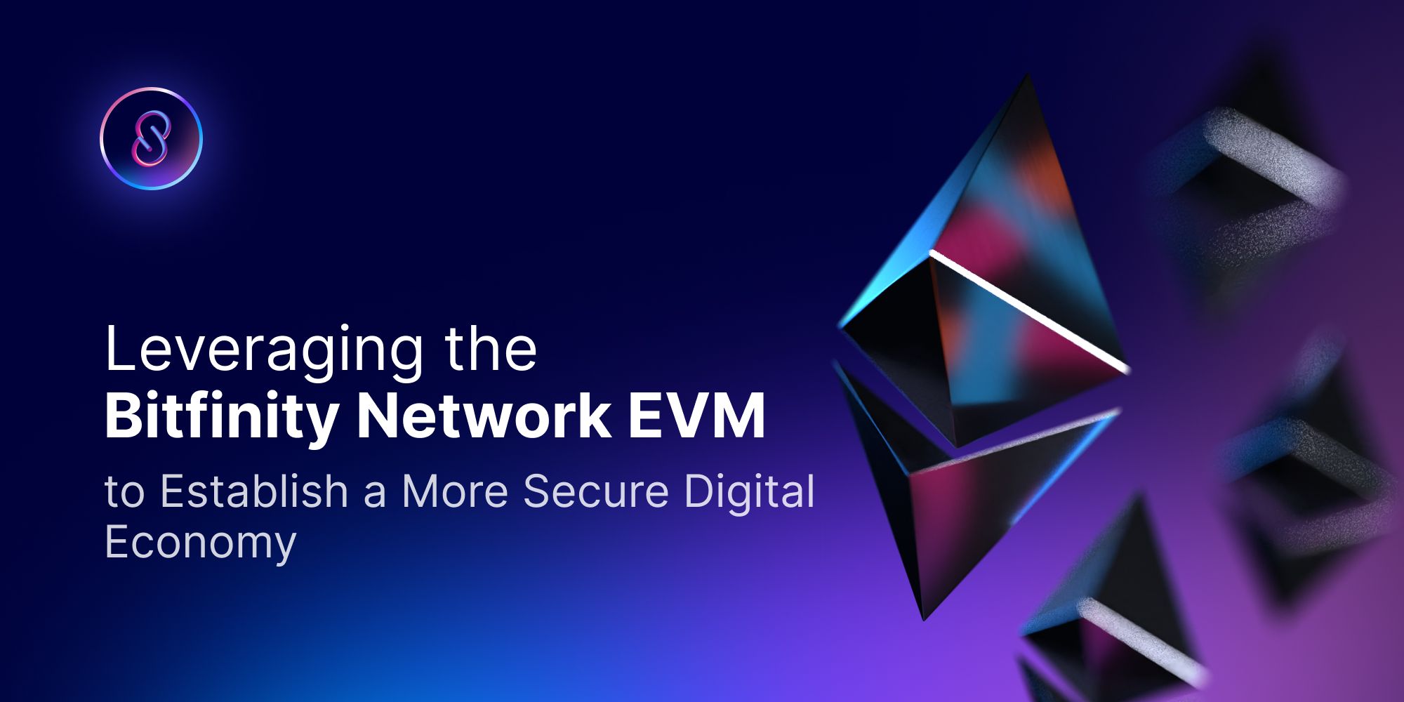 Leveraging The Bitfinity Network Evm To Establish A More Secure Digital