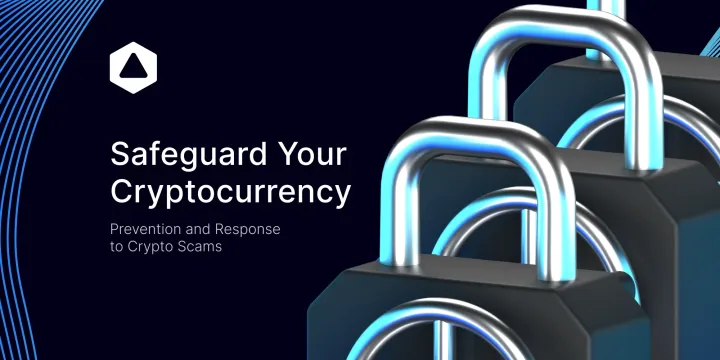 Safeguard Your Cryptocurrency: Prevention and Response to Crypto Scams