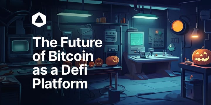 The Future of Bitcoin as a DeFi Platform