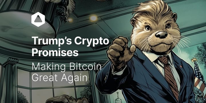 Trump’s Crypto Promises: Making Bitcoin Great Again?