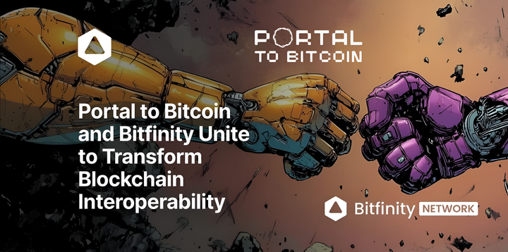 Portal to Bitcoin and Bitfinity Unite to Transform Blockchain Interoperability