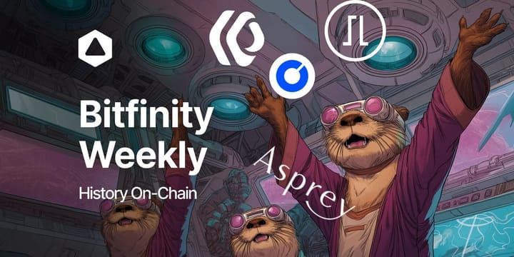 Bitfinity Weekly: History On-Chain